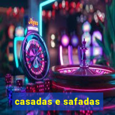 casadas e safadas